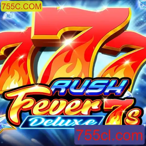 Explore o Fascinante Mundo de RushFever7sDeluxe no Universo 755C.COM